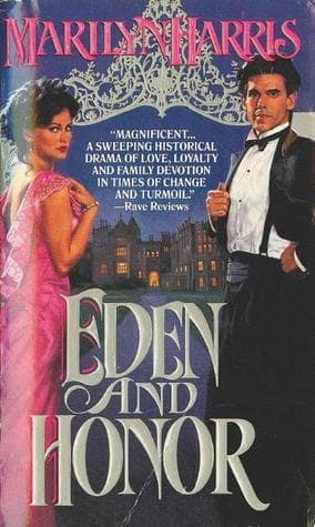 Eden and Honor