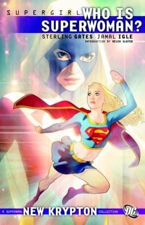 Supergirl Núm.01: ¿Quién es Superwoman?