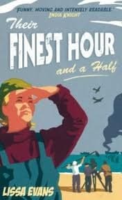 Their Finest Hour and a Half