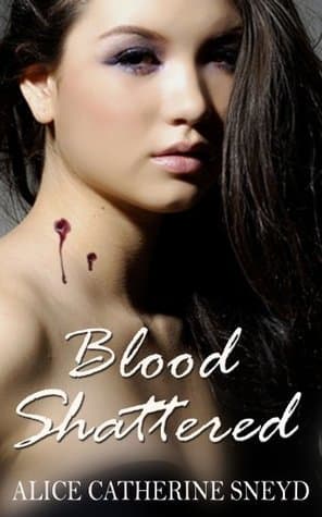 Blood Shattered