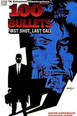 100 Bullets, tome 1