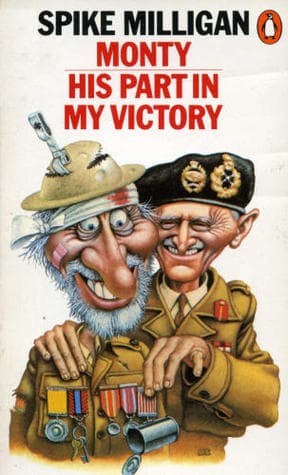 Monty: His Part in My Victory