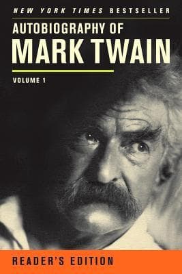 Autobiography of Mark Twain: 马克.吐温自传 第一卷