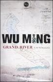 Grand River: un viaggio