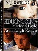 Seducing Olivia