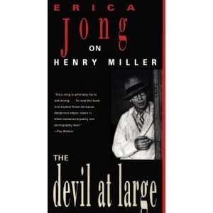 Henry Miller ou Le Diable en liberté