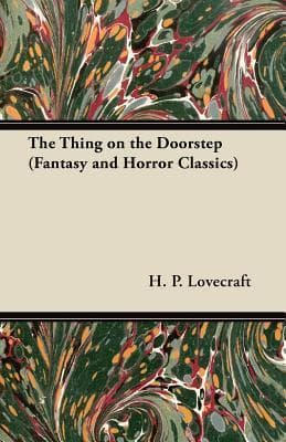 The Thing on the Doorstep