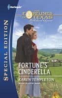 Fortune's Cinderella: A Texas Billionaire Contemporary Romance (The Fortunes of Texas: Whirlwind Romance Book 1)