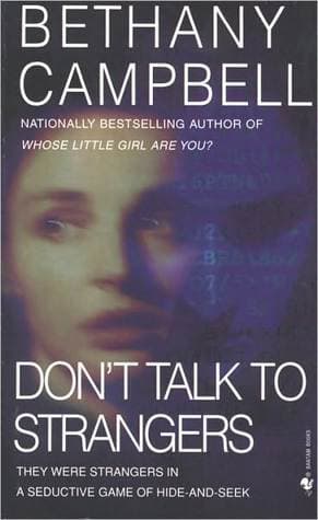 Don't Talk to Strangers