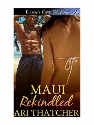 Maui Rekindled