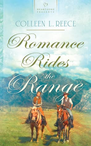 Romance Rides the Range (Romance Rider Series #1)