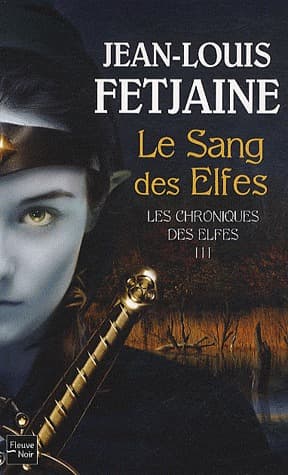 Le Sang des Elfes