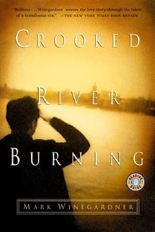 Crooked River Burning: An Epic Literary Romance – Star-Crossed Love Story in Mid-Century Cleveland