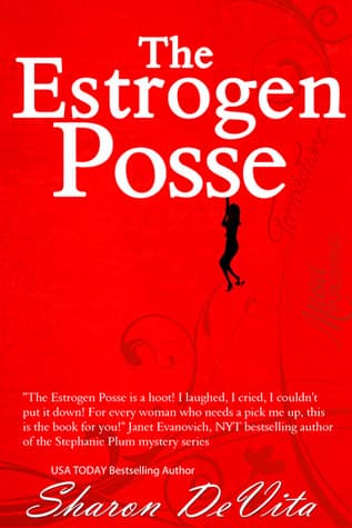 The Estrogen Posse
