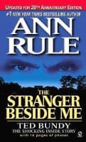 The Stranger Beside Me: Ted Bundy: The Shocking Inside Story