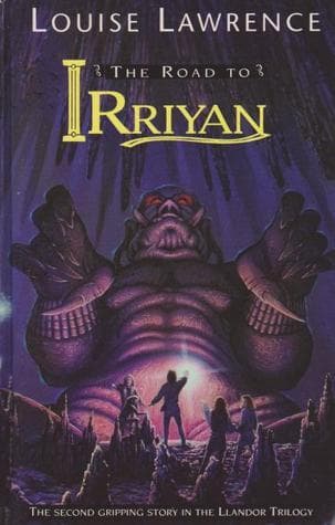 The Road to Irriyan (Llandor #2)
