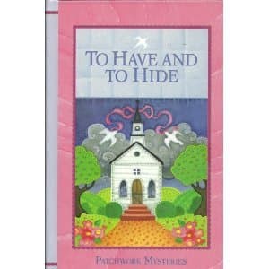 To Have and to Hide