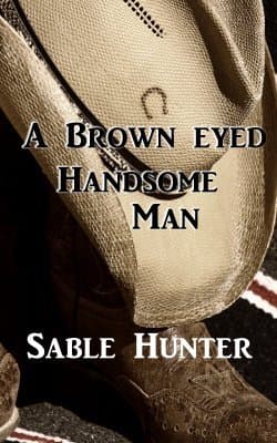 A Brown-Eyed Handsome Man