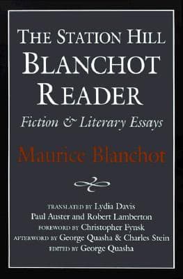 The Station Hill Blanchot Reader