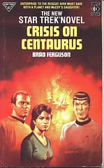 Crisis on Centaurus (Star Trek: The Original Series #28)