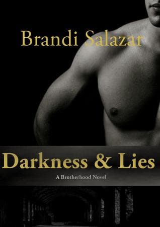 Darkness & Lies