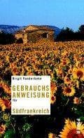 Gebrauchsanweisung für Südfrankreich