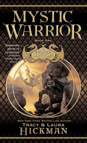El guerrero místico (Cánticos de Bronce Vol.1)