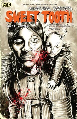 Sweet Tooth, Vol. 5: Unnatural Habitats