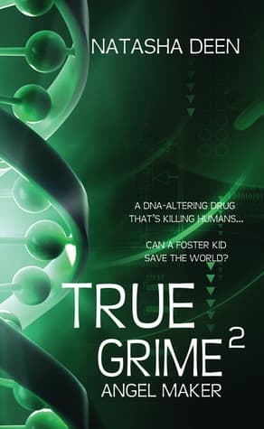 True Grime 2: Angel Maker