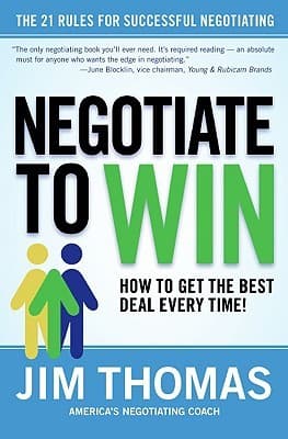 Negotiate to Win