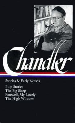 Raymond Chandler: Stories and Early Novels