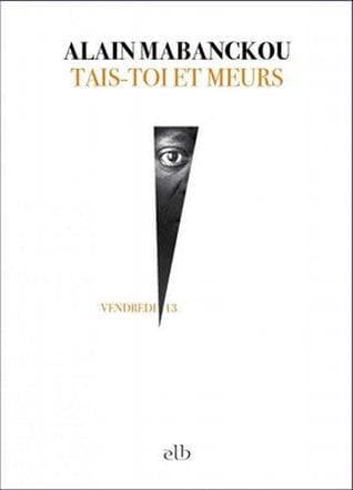 Tais-toi et meurs