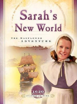 Sarah's New World: The Mayflower Adventure (1620)