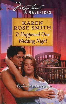 It Happened One Wedding Night (Montana Mavericks, 35)