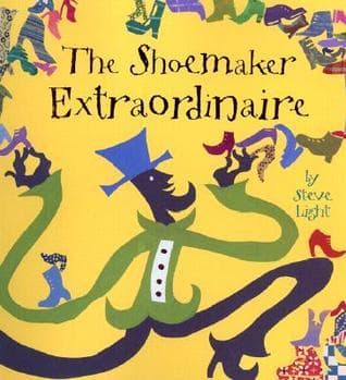 The Shoemaker Extraordinaire