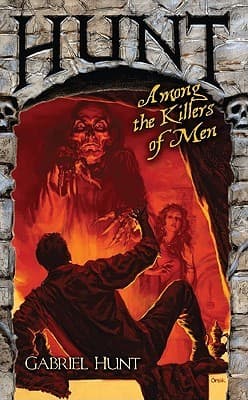 Hunt Among the Killers of Men