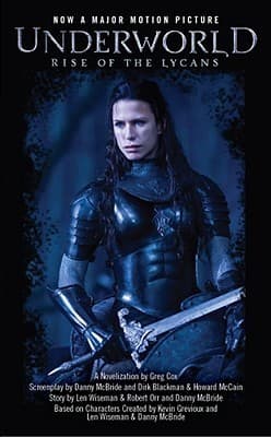 Rise of the Lycans (Underworld #4)