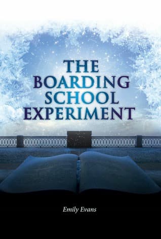 The Boarding School Experiment