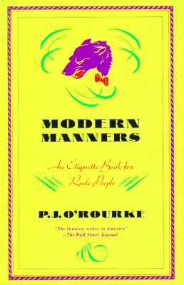 Boas Maneiras Modernas: Manual de Etiqueta para Grunhos