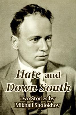 Hate And Down South: Two Stories