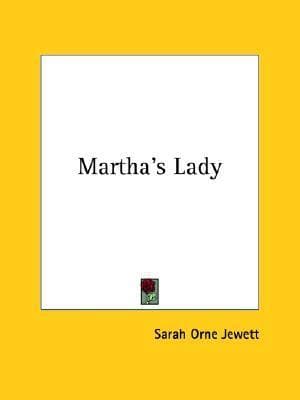 Martha's Lady
