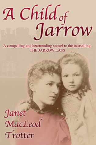 A Child of Jarrow