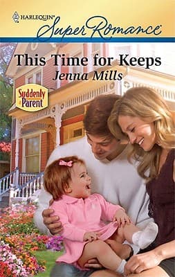 This Time for Keeps (Suddenly a Parent, 18)