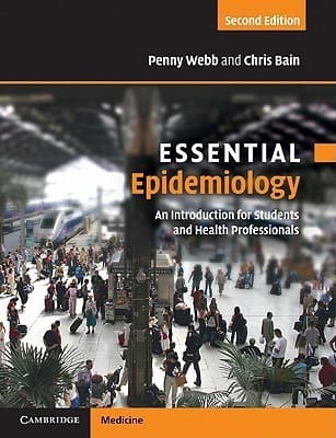 Essential Epidemiology: An Introduction for Students and Health Professionals
