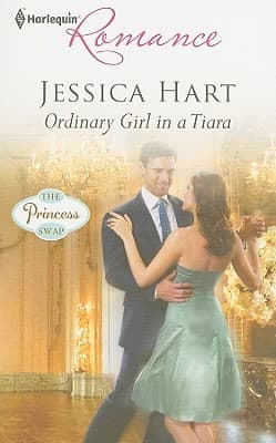 Ordinary Girl in a Tiara (The Princess Swap, 1)