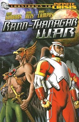 Cuenta atrás a Crisis Infinita: La guerra Rann-Thanagar