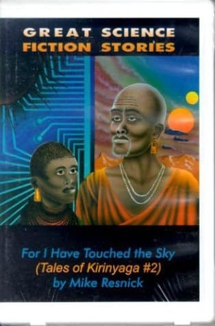 For I Have Touched the Sky