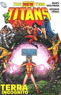 The New Teen Titans: Terra Incognito