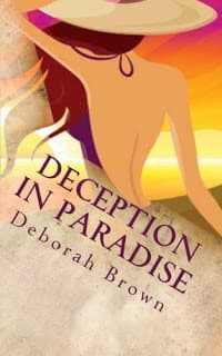 Deception in Paradise