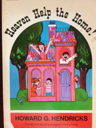Heaven Help the Home